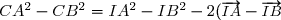 \small	 CA^2 - CB^2	=	IA^2 - IB^2	- 2(\overrightarrow{IA} -	\overrightarrow{IB}) \cdot \overrightarrow{IC}	= 2\overrightarrow{IC} \cdot	\overrightarrow{AB}
